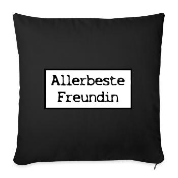 Allerbeste Freundin - Sofakissenbezug 45 x 45 cm - Schwarz - Vorne