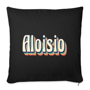 Vintage Retro Aloisio T-Shirt Geschenk T-Shirt - Sofakissenbezug 45 x 45 cm - Schwarz - Vorne