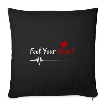 Feel Your Heart Statement Saying - Sofa pillowcase 17,3'' x 17,3'' (45 x 45 cm) - black - Front