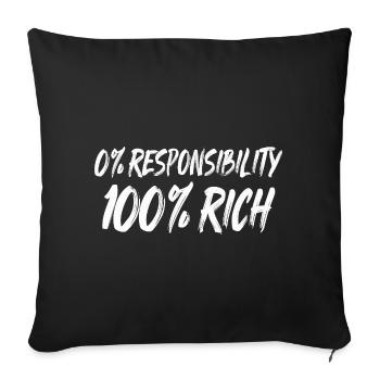 0% Responsibility 100% Wealth - Sofa pillowcase 17,3'' x 17,3'' (45 x 45 cm) - black - Front