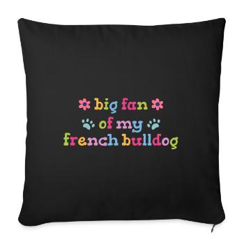 Grand fan de mon bouledogue français - Housse de coussin décorative 45 x 45 cm - noir - Devant