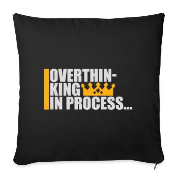 Overthinking In Process Funny Brooding Saying Logo - Sofa pillowcase 17,3'' x 17,3'' (45 x 45 cm) - black - Front
