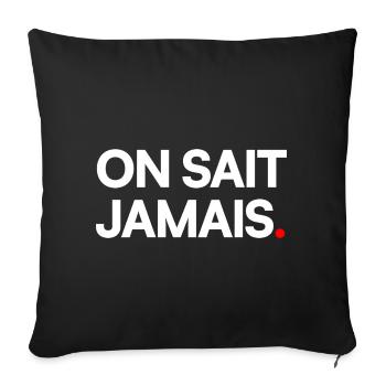 On sait jamais - Housse de coussin décorative 45 x 45 cm - noir - Devant