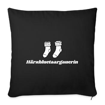 Härzbluetaargauerin Aargauerin & weisse Socken - Sofakissenbezug 45 x 45 cm - Schwarz - Vorne