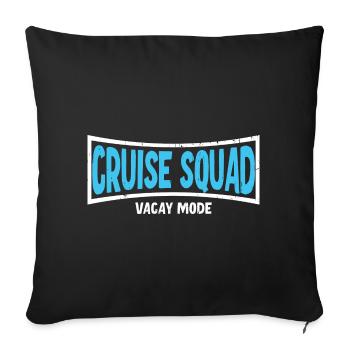 Vacay Squad Family Holidays - Sofa pillowcase 17,3'' x 17,3'' (45 x 45 cm) - black - Front