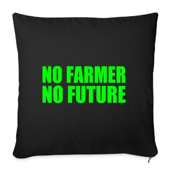 no farmer no future - Sofa pillowcase 17,3'' x 17,3'' (45 x 45 cm) - black - Front