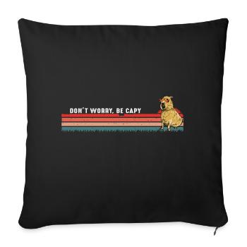 Don't be Worry, Be Capy - Vintage Retro Capybara - Sofa pillowcase 17,3'' x 17,3'' (45 x 45 cm) - black - Front
