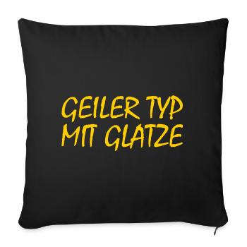 geiler typ mit glatze - Sofakissenbezug 45 x 45 cm - Schwarz - Vorne