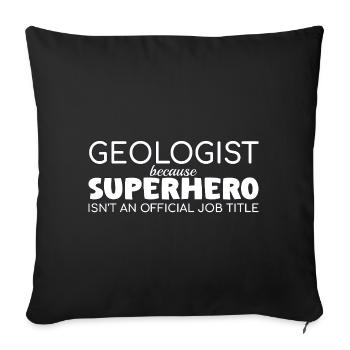 Géologue Géologie super-héros - Housse de coussin décorative 45 x 45 cm - noir - Devant