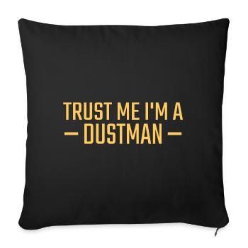 Dustman Fais-moi confiance - Housse de coussin décorative 45 x 45 cm - noir - Devant