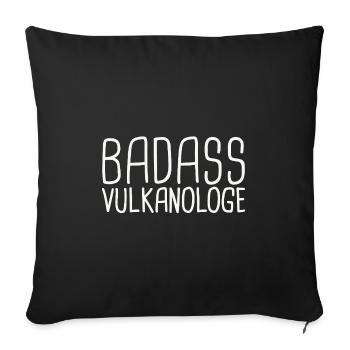 Vulkanologe Badass Vulkanologie - Sofakissenbezug 45 x 45 cm - Schwarz - Vorne