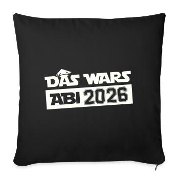 DAS WARS Abi 2026 - Sofakissenbezug 45 x 45 cm - Schwarz - Vorne