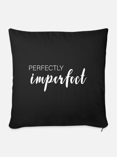 perfectly imperfect - perfekt unperfekt - Sofakissenbezug 45 x 45 cm - Schwarz