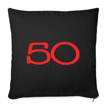 50. 50 YEARS. 50th ANNIVERSARY. 50 YEARS ANNIVERSARY. - Sofa pillowcase 17,3'' x 17,3'' (45 x 45 cm) - black - Front