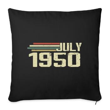 Anniversaire juillet 1950 Année 1950 juillet Né en 1950 - Housse de coussin décorative 45 x 45 cm - noir - Devant