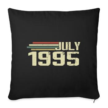 Anniversaire Juillet 1995 Année 1995 Juillet Millésime 1995 - Housse de coussin décorative 45 x 45 cm - noir - Devant