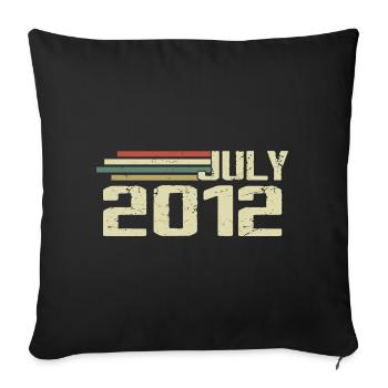 Birthday July 2012 Year 2012 July Year 2012 - Sofa pillowcase 17,3'' x 17,3'' (45 x 45 cm) - black - Front