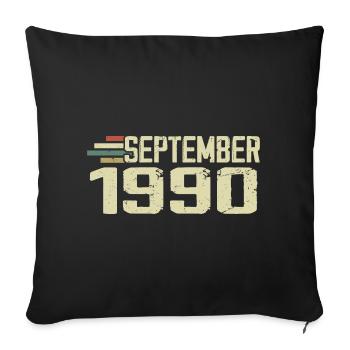 September 1990 Vintage Geschenkidee September 1990 - Sofakissenbezug 45 x 45 cm - Schwarz - Vorne