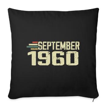 September 1960 Vintage Geschenkidee September 1960 - Sofakissenbezug 45 x 45 cm - Schwarz - Vorne