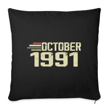 Octobre 1991 - Anniversaire en octobre 1991 - Housse de coussin décorative 45 x 45 cm - noir - Devant