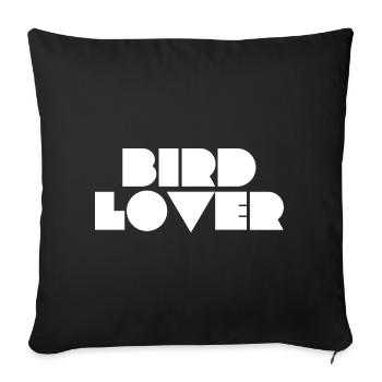 bird lover - Sofa pillowcase 17,3'' x 17,3'' (45 x 45 cm) - black - Front