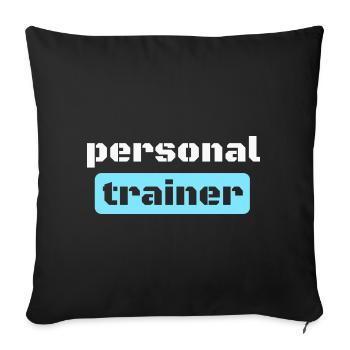Personal Trainer Fitness Trainer - Sofa pillowcase 17,3'' x 17,3'' (45 x 45 cm) - black - Front