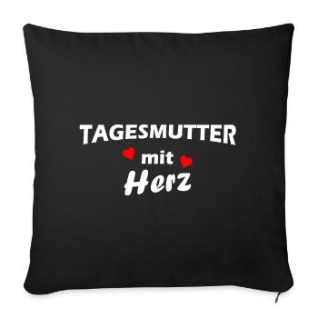 Tagesmutter mit Herz - weiß - Sofakissenbezug 45 x 45 cm - Schwarz - Vorne