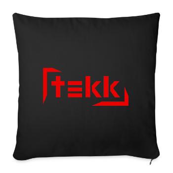 Hardtekk - Tekk - Techno - Tekk lettering - Sofa pillowcase 17,3'' x 17,3'' (45 x 45 cm) - black - Front
