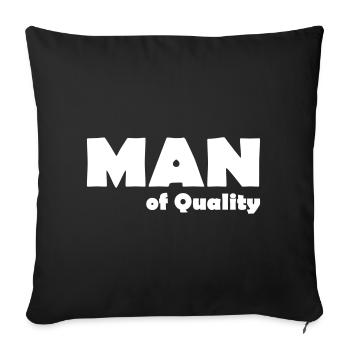 MAN OF QUALITY - Sofakissenbezug 45 x 45 cm - Schwarz - Vorne