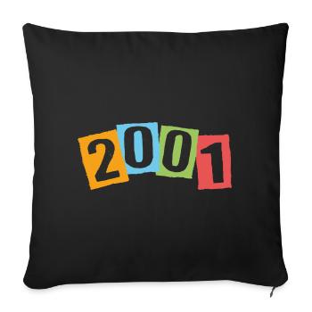 Born in 2001 – Birthday with big colorful numbers - Sofa pillowcase 17,3'' x 17,3'' (45 x 45 cm) - black - Front