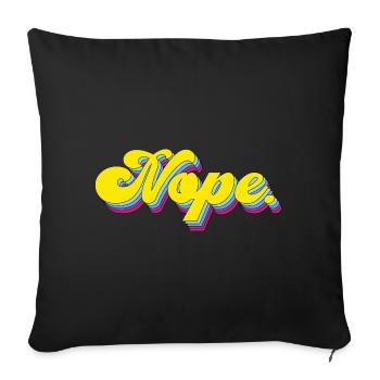 Nope - Sofakissenbezug 45 x 45 cm - Schwarz - Vorne