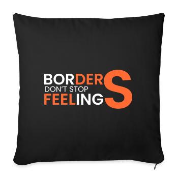 Boundaries don't stop feelings - Sofa pillowcase 17,3'' x 17,3'' (45 x 45 cm) - black - Front