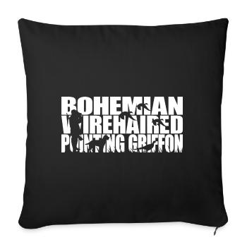 BOHEMIAN WIREHAIRED POINTING GRIFFON Jagd Wilsigns - Sofakissenbezug 45 x 45 cm - Schwarz - Vorne