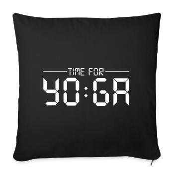 Time for Yoga - Sofa pillowcase 17,3'' x 17,3'' (45 x 45 cm) - black - Front