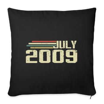 Birthday July 2009 Year 2009 July Year 2009 - Sofa pillowcase 17,3'' x 17,3'' (45 x 45 cm) - black - Front