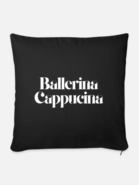 Ballerina Cappucina - Sofakissenbezug 45 x 45 cm - Schwarz