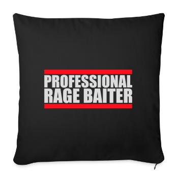Professionnel Rage Baiter Troll Attention Fun - Housse de coussin décorative 45 x 45 cm - noir - Devant