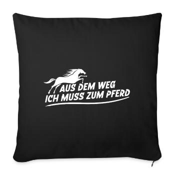 Écartez-vous, je dois aller vers le cheval - Housse de coussin décorative 45 x 45 cm - noir - Devant