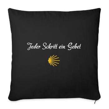 Jeder Schritt ein Gebet | Jakobsweg, Pilger - Sofakissenbezug 45 x 45 cm - Schwarz - Vorne