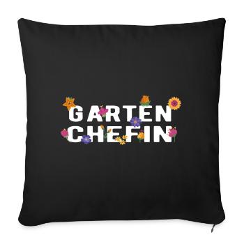 Gartenchefin Garten Schrebergarten Hobbygärtnerin - Sofakissenbezug 45 x 45 cm - Schwarz - Vorne