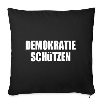 demokratie schützen - Sofakissenbezug 45 x 45 cm - Schwarz - Vorne