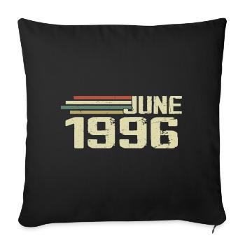 Juin 1996 Anniversaire Juin 1996 Juin 1996 Anniversaire - Housse de coussin décorative 45 x 45 cm - noir - Devant