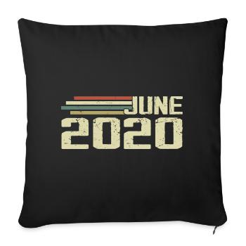 Juin 2020 Anniversaire Juin 2020 Juin 2020 Anniversaire - Housse de coussin décorative 45 x 45 cm - noir - Devant