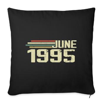 Juin 1995 Anniversaire Juin 1995 Juin 1995 Anniversaire - Housse de coussin décorative 45 x 45 cm - noir - Devant