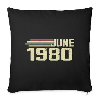 Juin 1980 Anniversaire Juin 1980 Juin 1980 Anniversaire - Housse de coussin décorative 45 x 45 cm - noir - Devant