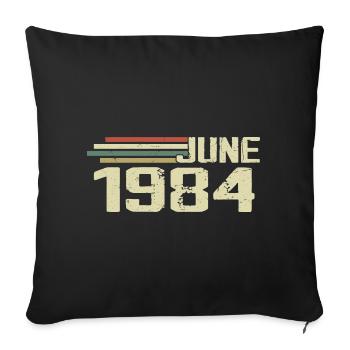 Juin 1984 Anniversaire Juin 1984 Juin 1984 Anniversaire - Housse de coussin décorative 45 x 45 cm - noir - Devant