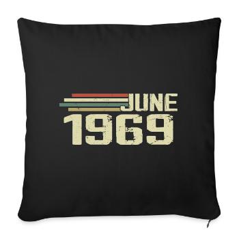 Juin 1969 Anniversaire Juin 1969 Juin 1969 Anniversaire - Housse de coussin décorative 45 x 45 cm - noir - Devant
