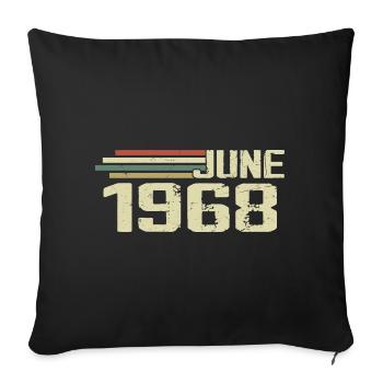 Juin 1968 Anniversaire Juin 1968 Juin 1968 Anniversaire - Housse de coussin décorative 45 x 45 cm - noir - Devant