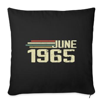 Juin 1965 Anniversaire Juin 1965 Juin 1965 Anniversaire - Housse de coussin décorative 45 x 45 cm - noir - Devant
