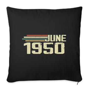 Juin 1950 Anniversaire Juin 1950 Juin 1950 Anniversaire - Housse de coussin décorative 45 x 45 cm - noir - Devant